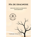 Na de Diagnose - Martinus van Lies