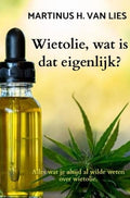 Wietolie, wat is dat eigenlijk? - Martinus van Lies
